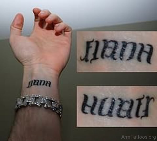 Beautiful Ambigram Tattoo On Wrist