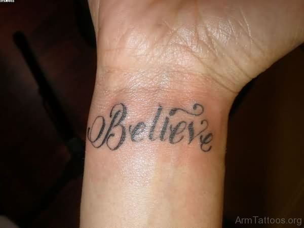 Black Ink Believe Word Tattoo For Wrist