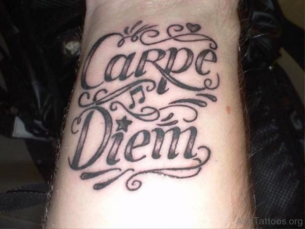 Dazzling Carpe Diem Tattoo On Arm 