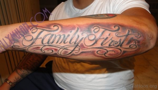 Family First Tattoo On Arm 