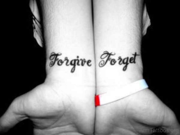 Forget Forgive Wrist Tattoo