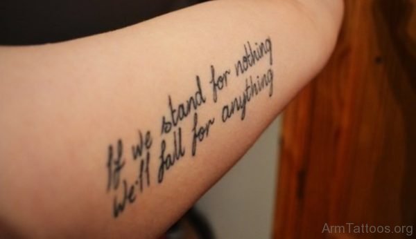 If We Stand For Nothing Wording Tattoo Design On Arm 1