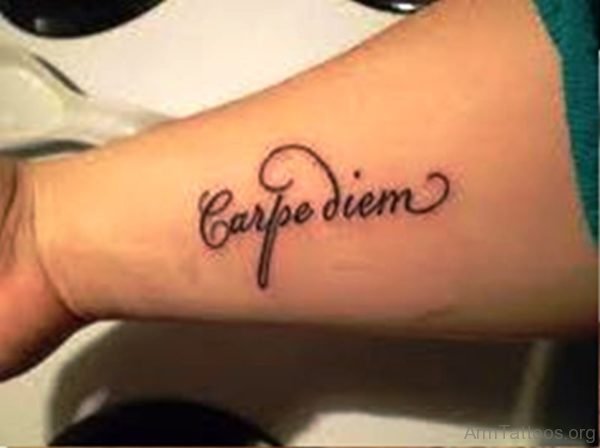 Image Of Carpe Diem Tattoo On Arm 