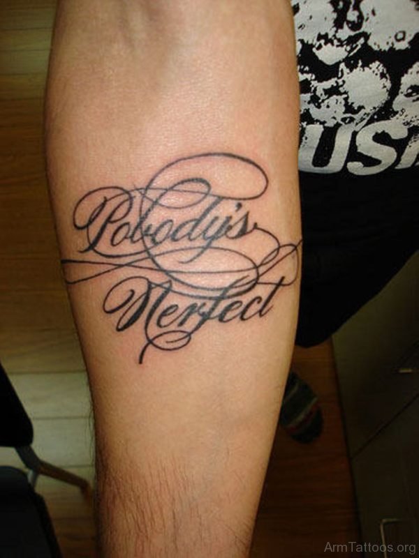 Perfect Wording Tattoo