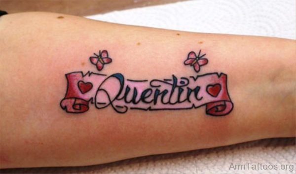 Wording Scroll Tattoo On Arm 